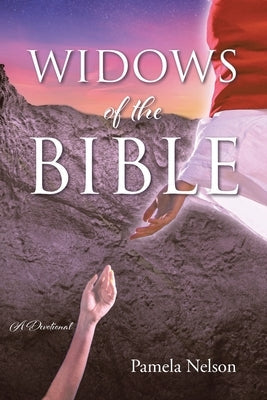 Widows of the Bible Bible Christian Faith