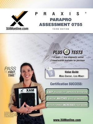 Praxis Parapro Assessment 0755 Teacher Certification Test Prep Study Guide Paperback Xamonline.com