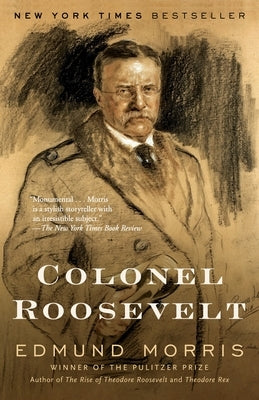 Colonel Roosevelt Paperback Random House Publishing Group