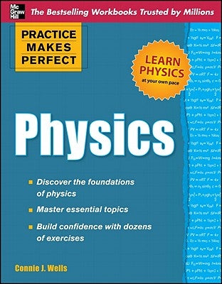Practice Makes Perfect Physics Paperback McGraw-Hill Companies