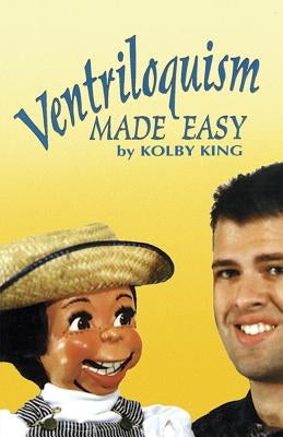 Ventriloquism Made Easy Paperback Dover Publications