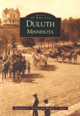 Duluth Paperback Arcadia Publishing (SC)