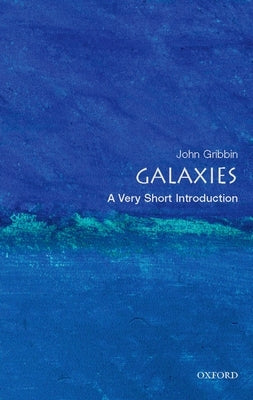 Galaxies: A Very Short Introduction Paperback Oxford University Press, USA