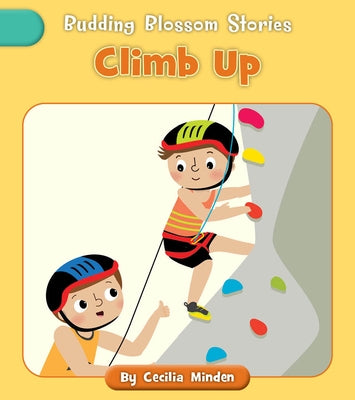 Climb Up by Minden, Cecilia