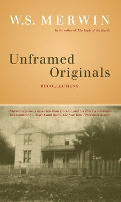 Unframed Originals: Recollections Paperback Catapult