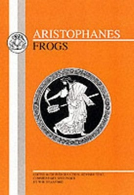 Aristophanes: Frogs Paperback Bloomsbury Publishing PLC