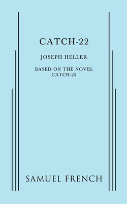Catch 22 Paperback Concord Theatricals