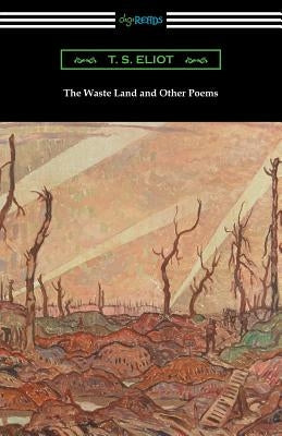 The Waste Land and Other Poems Paperback Digireads.com