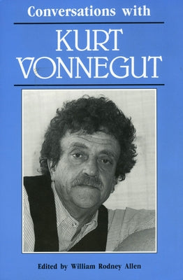 Conversations with Kurt Vonnegut Paperback University Press of Mississippi