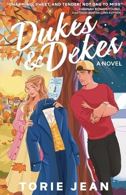 Dukes and Dekes by Jean, Torie