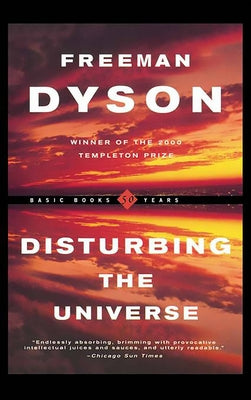 Disturbing the Universe Paperback Basic Books