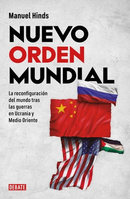 Nuevo Orden Mundial / New World Order by Hinds, Manuel