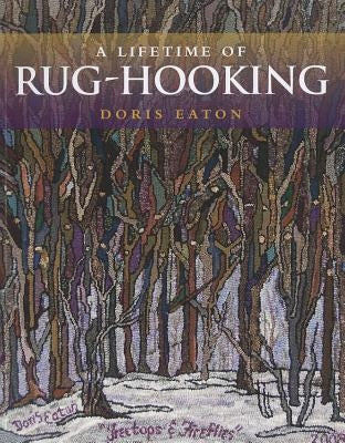 Lifetime of Rug Hooking Paperback Nimbus Publishing (CN)