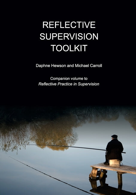 Reflective Supervision Toolkit Paperback Moshpit Publishing