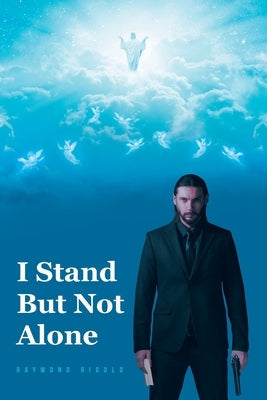I Stand But Not Alone Paperback Christian Faith Publishing