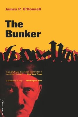 The Bunker Paperback Da Capo Press