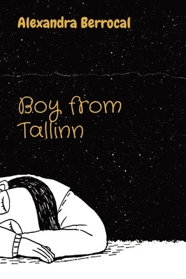 Boy from Tallinn Paperback Alexandra Berrocal