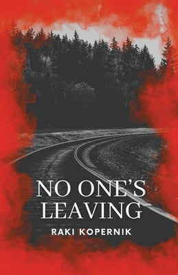 No One's Leaving by Kopernik, Raki