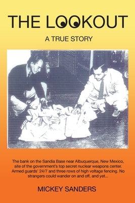 The Lookout: A True Story Paperback Page Publishing, Inc.