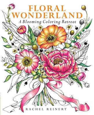 Floral Wonderland: A Blooming Coloring Retreat Get Creative 6