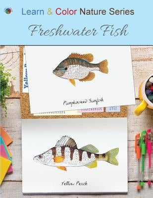 Freshwater Fish Paperback Learn & Color Books