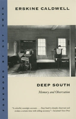 Deep South: Memory and Observation Paperback University of Georgia Press