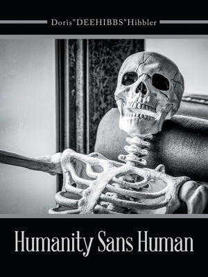 Humanity Sans Human Paperback Authorhouse