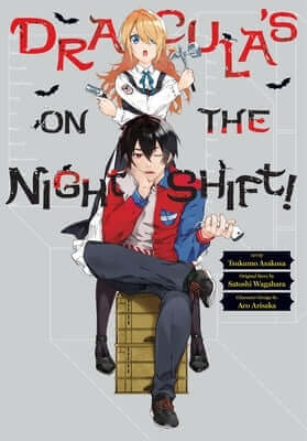 Dracula's on the Night Shift! Paperback Yen Press