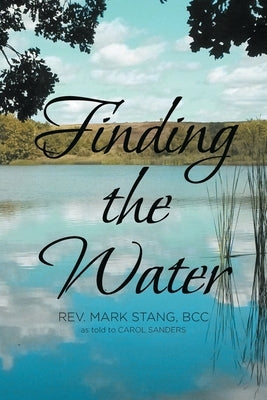 Finding the Water Paperback Covenant Books