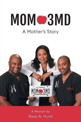 Mom 3MD: A Mother's Story Paperback FriesenPress