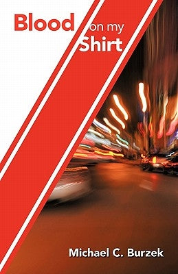 Blood on My Shirt: Memoirs of a BC Paramedic Paperback Trafford Publishing