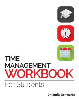 Time Management Workbook for Students Paperback Time Diet