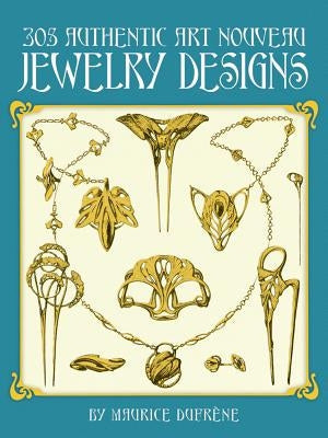 The 305 Authentic Art Nouveau Jewelry Designs Paperback Dover Publications