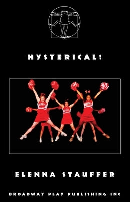 Hysterical! Paperback Broadway Play Publishing