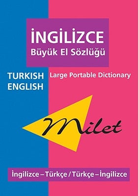 Milet Large Portable Dictionary (English-Turkish & Turkish-English) Paperback Milet Publishing