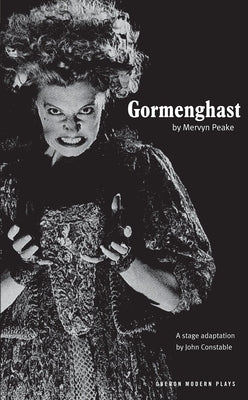 Gormenghast Paperback Bloomsbury Publishing PLC