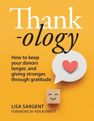 Thankology by Sargent, Lisa