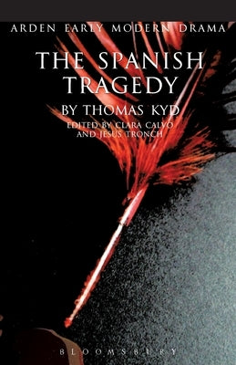 The Spanish Tragedy Paperback Arden Shakespeare