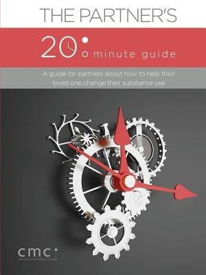 The Partner's 20 Minute Guide (Second Edition) Paperback Lulu.com