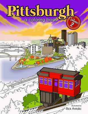 Pittsburgh: A Coloring Book, Volume 2 Paperback Createspace Independent Publishing Platform