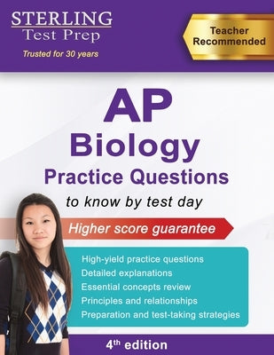 Sterling Test Prep AP Biology Practice Questions: High Yield AP Biology Questions Paperback Sterling Education