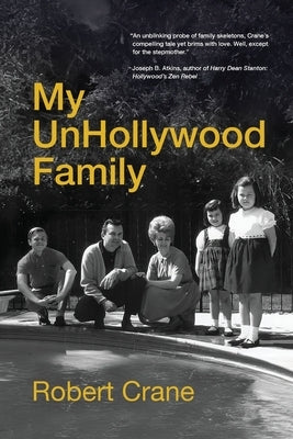 My UnHollywood Family Paperback Oregon Greystone Press