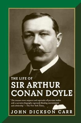 The Life of Sir Arthur Conan Doyle Paperback Da Capo Press