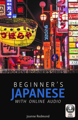 Beginner's Japanese with Online Audio Paperback Hippocrene Books