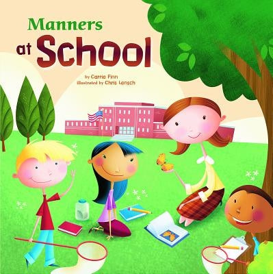 Manners at School Paperback Picture Window Books