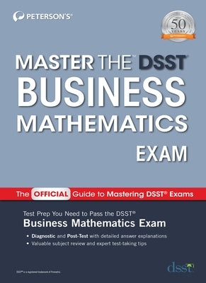 Master the Dsst Business Mathematics Exam Paperback Peterson's