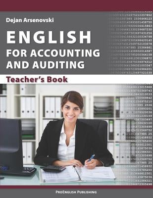 English for Accounting and Auditing: Teacher's Book Paperback Proenglish Publishing