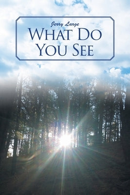 What Do You See Paperback Newman Springs