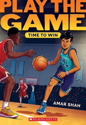 Time to Win (Play the Game #3) by Shah, Amar