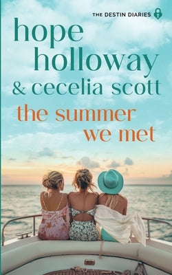 The Summer We Met by Holloway, Hope